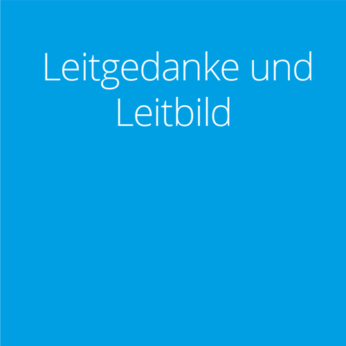 Leitgedanke und Leitbild