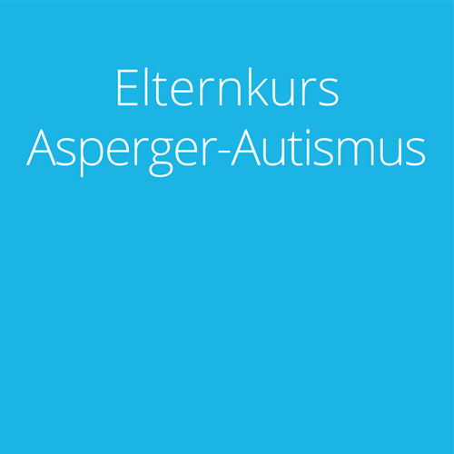 Elternkurs Asperger-Autismus